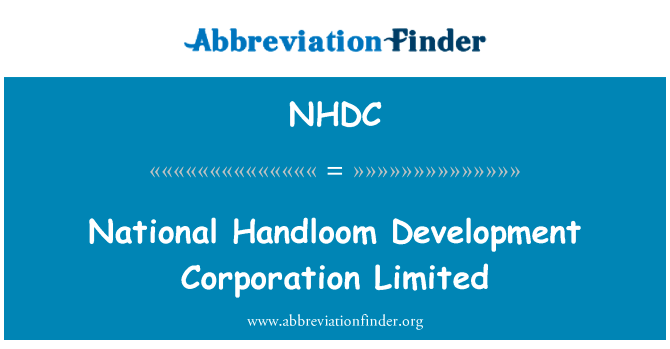 National Handloom Development Corporation Limited的定义