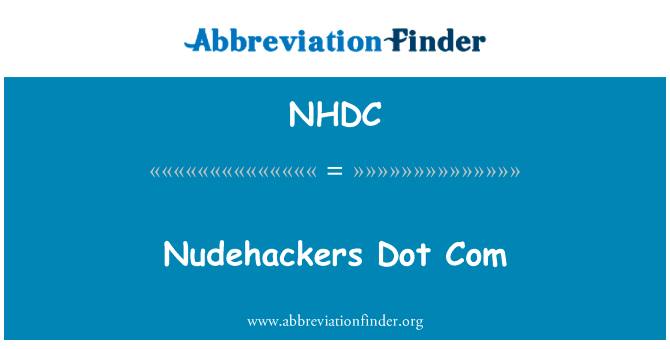 Nudehackers Dot Com的定义