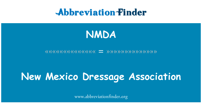 New Mexico Dressage Association的定义