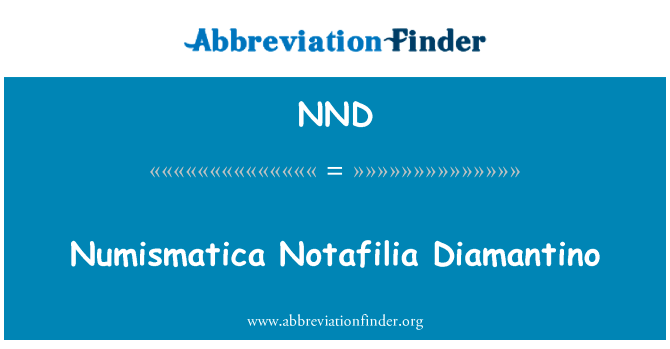 Numismatica Notafilia Diamantino的定义