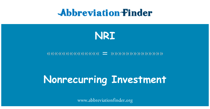 Nonrecurring Investment的定义