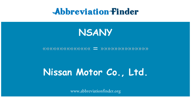 Nissan Motor Co., Ltd.的定义
