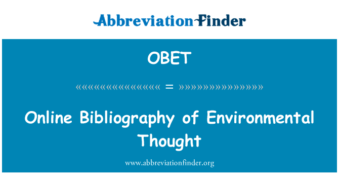 Online Bibliography of Environmental Thought的定义