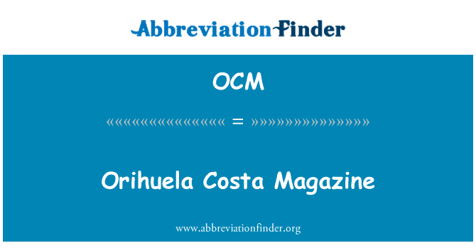 Orihuela Costa Magazine的定义