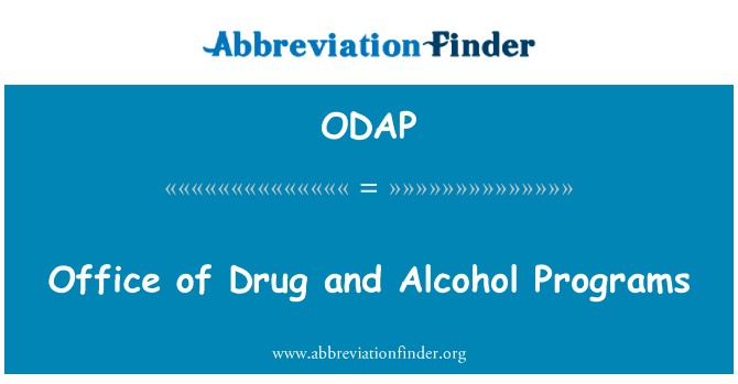 Office of Drug and Alcohol Programs的定义