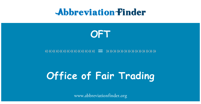 Office of Fair Trading的定义