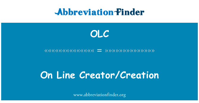 On Line CreatorCreation的定义