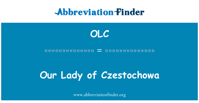 Our Lady of Czestochowa的定义