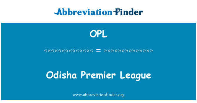 Odisha Premier League的定义