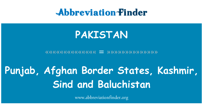 Punjab, Afghan Border States, Kashmir, Sind and Baluchistan的定义
