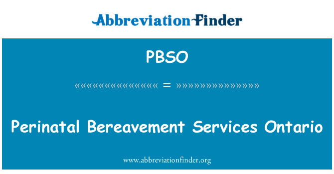 Perinatal Bereavement Services Ontario的定义