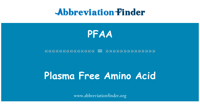 Plasma Free Amino Acid的定义