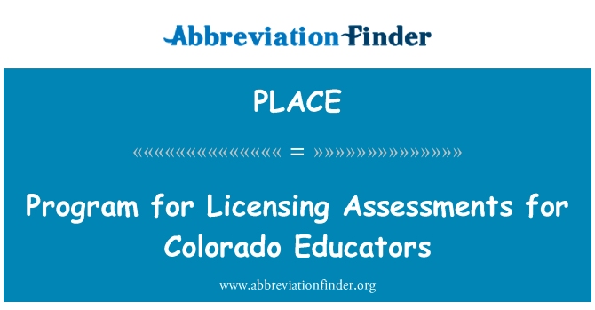 Program for Licensing Assessments for Colorado Educators的定义