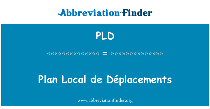 Plan Local de Déplacements的定义