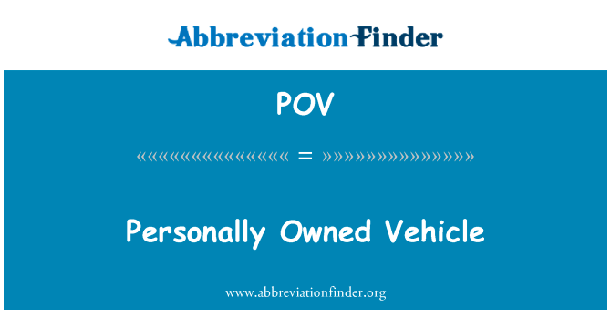 Personally Owned Vehicle的定义
