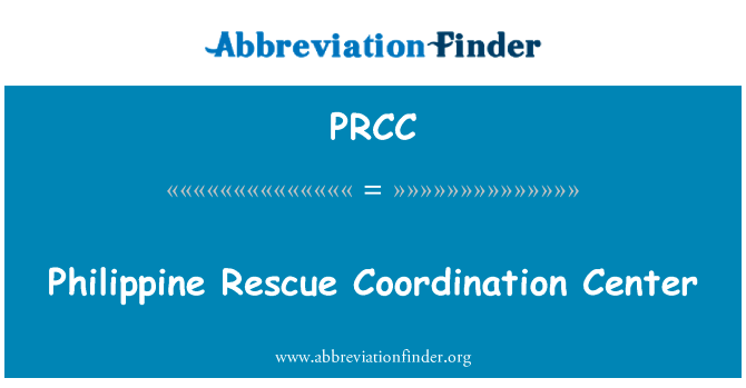 Philippine Rescue Coordination Center的定义