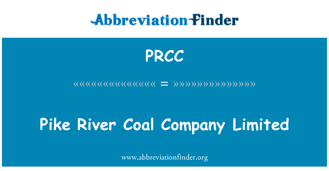 Pike River Coal Company Limited的定义