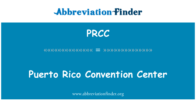 Puerto Rico Convention Center的定义