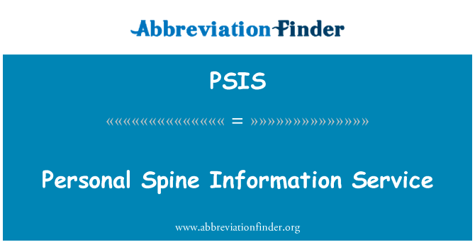 Personal Spine Information Service的定义