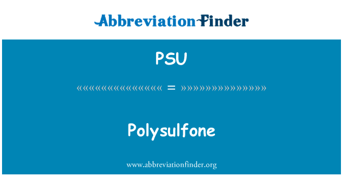 Polysulfone的定义