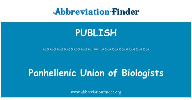 Panhellenic Union of Biologists的定义