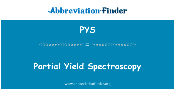 Partial Yield Spectroscopy的定义