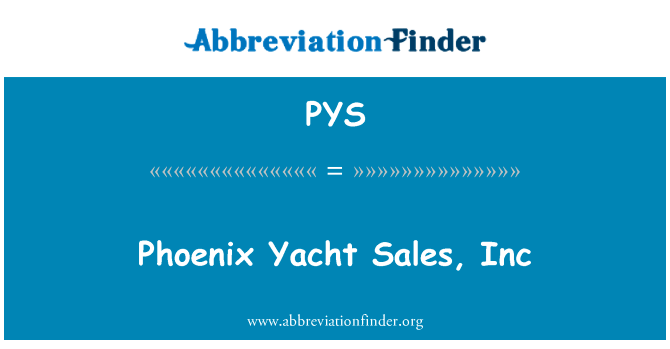 Phoenix Yacht Sales, Inc的定义