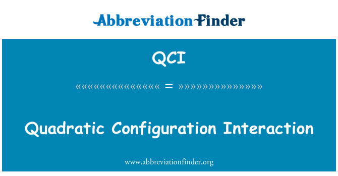 Quadratic Configuration Interaction的定义