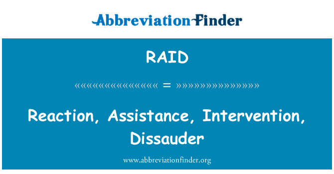 Reaction, Assistance, Intervention, Dissauder的定义