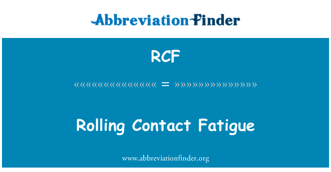 Rolling Contact Fatigue的定义