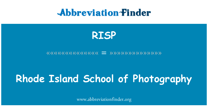 Rhode Island School of Photography的定义