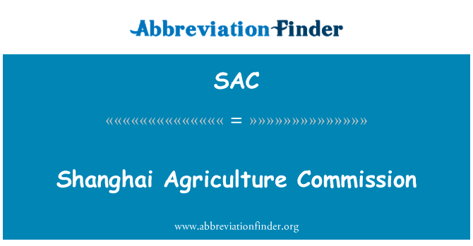 Shanghai Agriculture Commission的定义