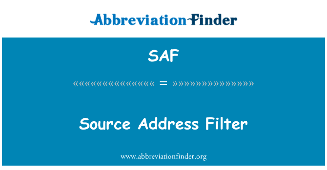 Source Address Filter的定义