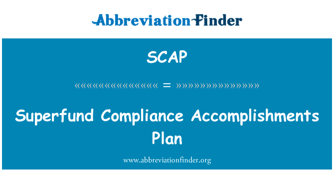 Superfund Compliance Accomplishments Plan的定义