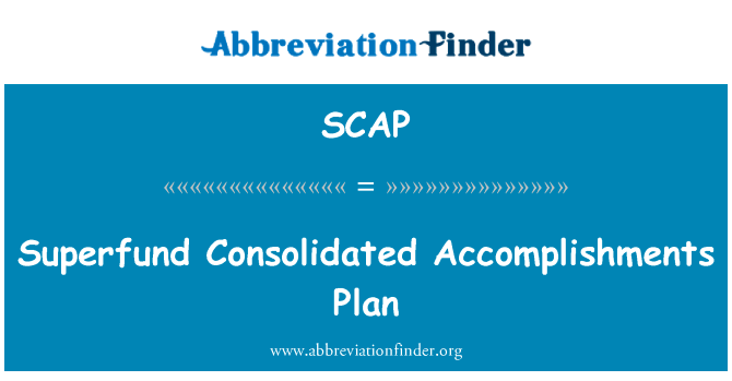 Superfund Consolidated Accomplishments Plan的定义