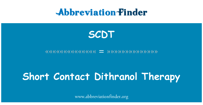 Short Contact Dithranol Therapy的定义