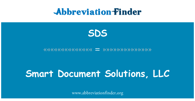Smart Document Solutions, LLC的定义
