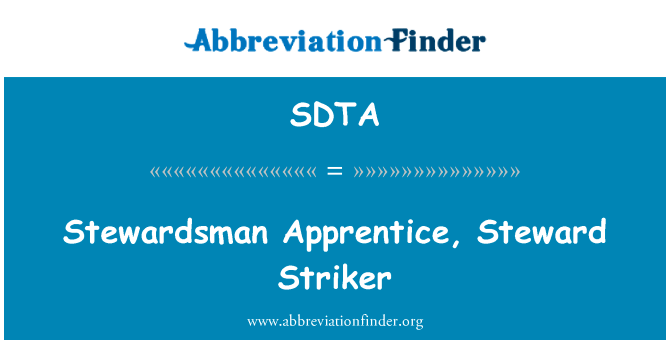Stewardsman Apprentice, Steward Striker的定义