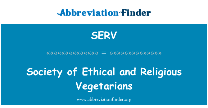 Society of Ethical and Religious Vegetarians的定义