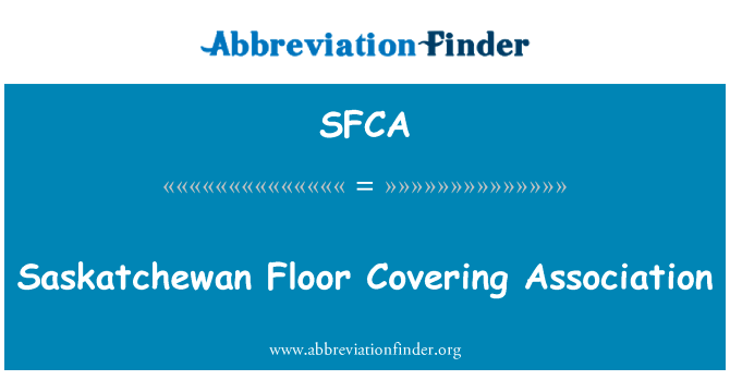 Saskatchewan Floor Covering Association的定义
