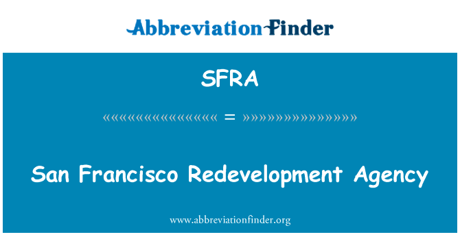 San Francisco Redevelopment Agency的定义