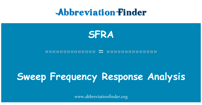 Sweep Frequency Response Analysis的定义