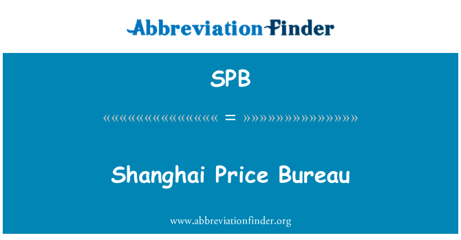 Shanghai Price Bureau的定义