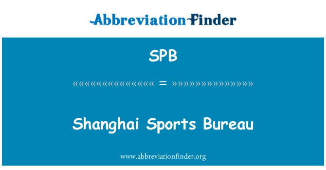 Shanghai Sports Bureau的定义