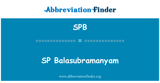 SP Balasubramanyam的定义