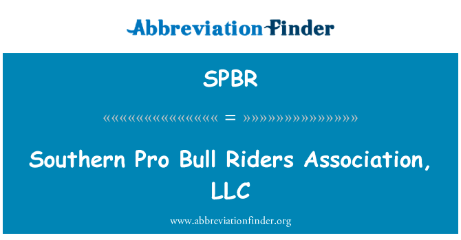 Southern Pro Bull Riders Association, LLC的定义