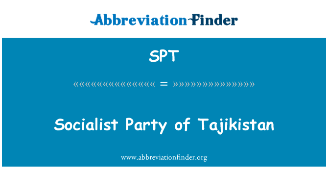 Socialist Party of Tajikistan的定义