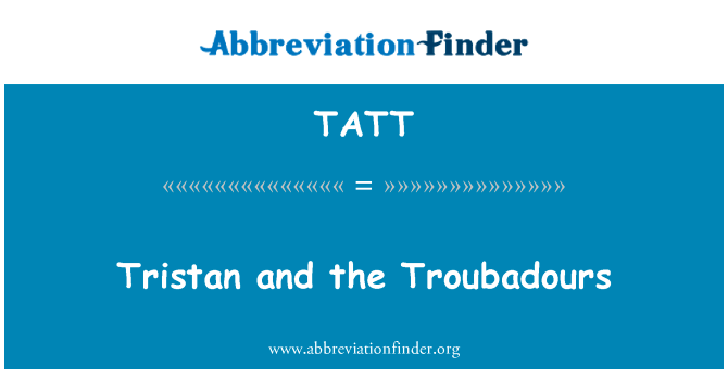 Tristan and the Troubadours的定义