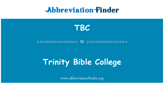 Trinity Bible College的定义