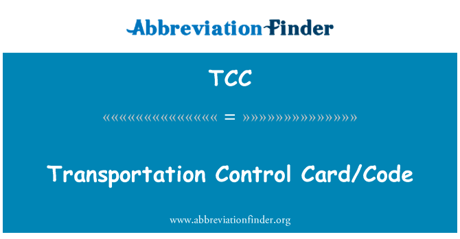 Transportation Control CardCode的定义